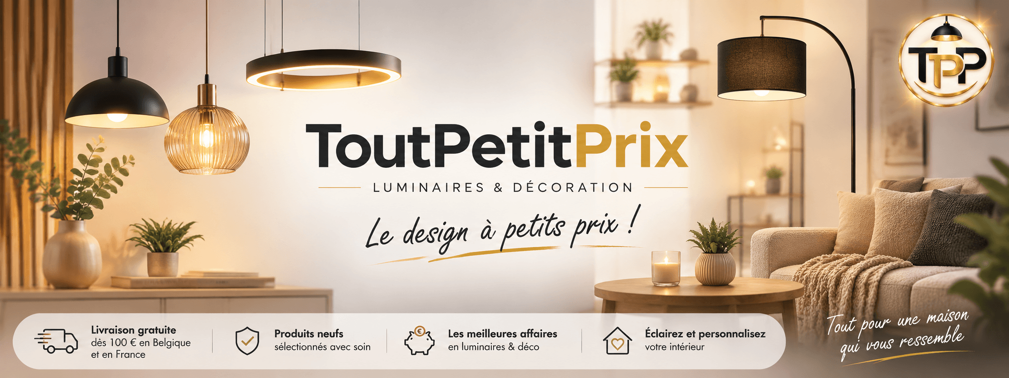 ToutPetitPrix – Luminaires et décoration à petits prix